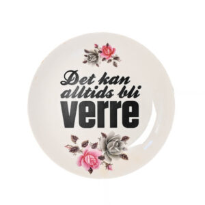 Det kan alltids bli verre