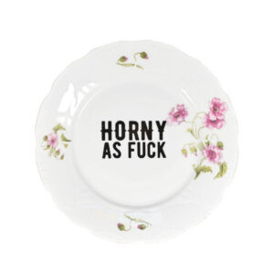 Horny as fuck