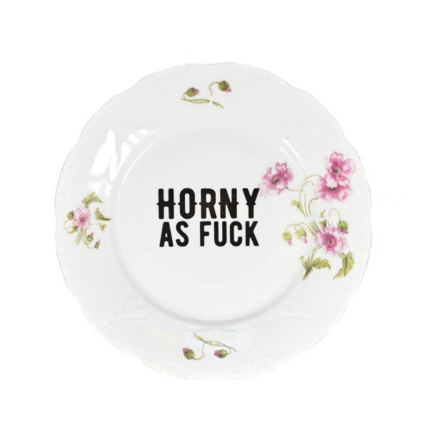 Horny as fuck
